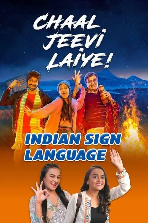 Chaal Jeevi Laiye - Indian Sign Language