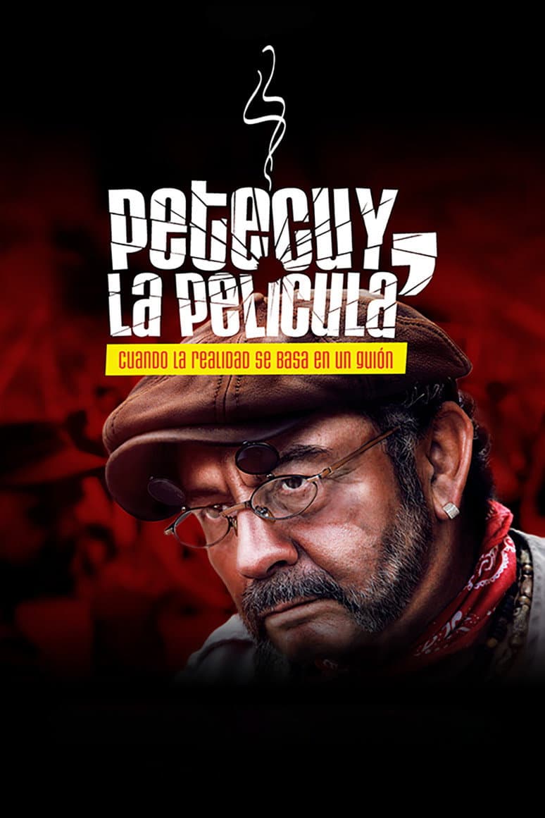 Petecuy, La PelÃ­cula