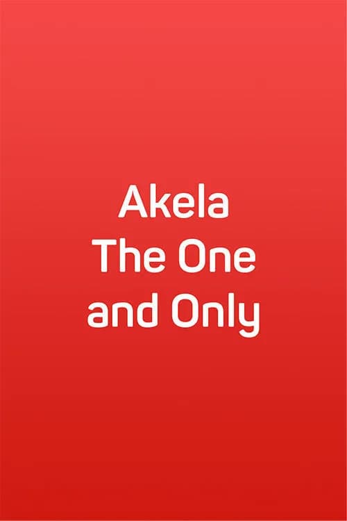 Akela The One and Only