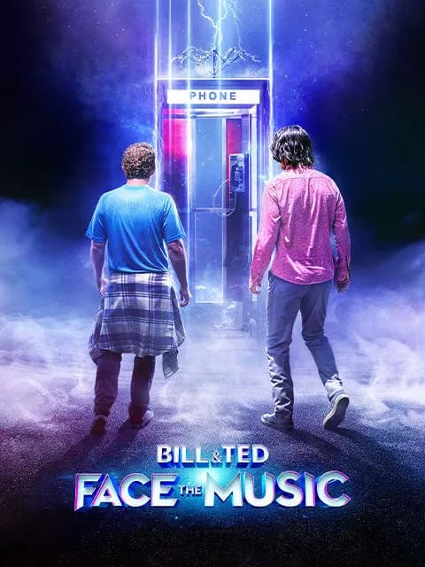 Bill & Ted: Face The Music