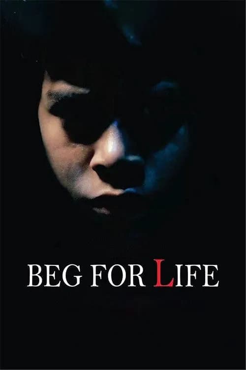 Beg for Life