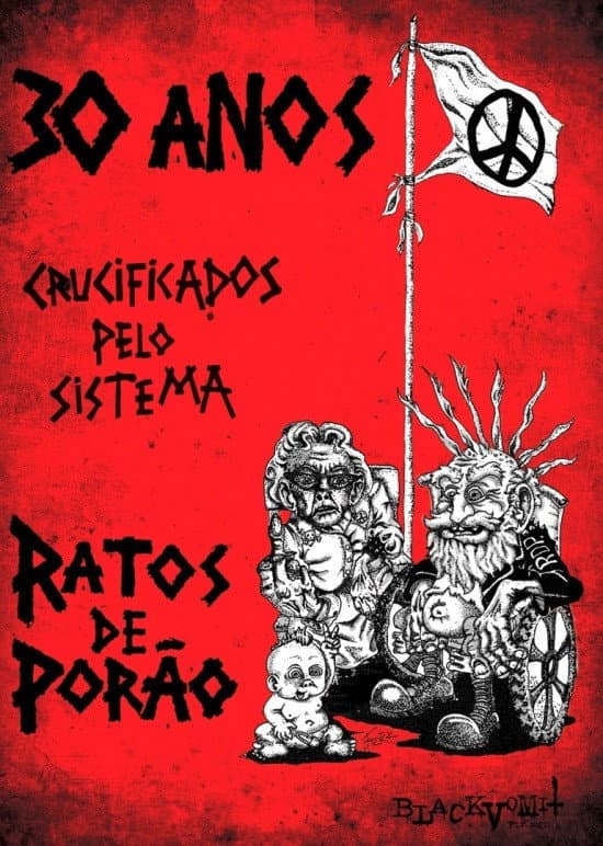 30 Anos Crucificados Pelo Sistema: Ratos de PorÃ£o