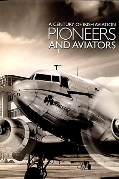 Pioneers and Aviators