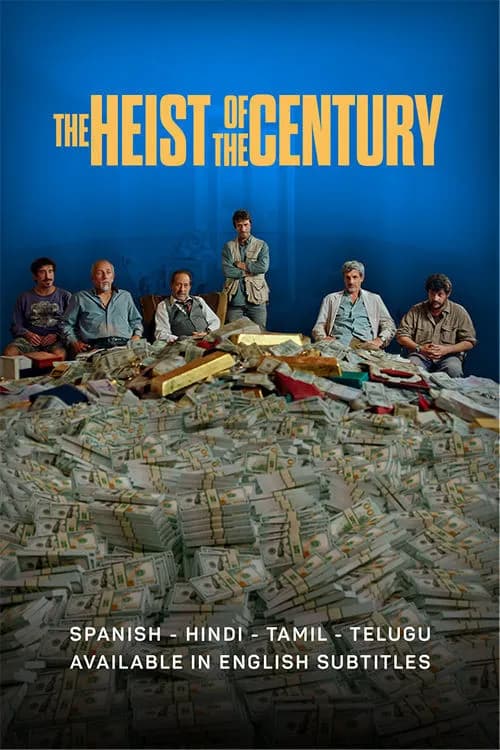 The Heist Of The Century