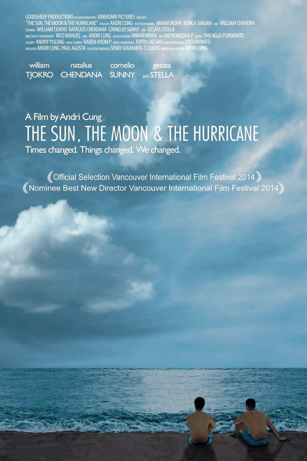 The Sun, the Moon, & the Hurricane