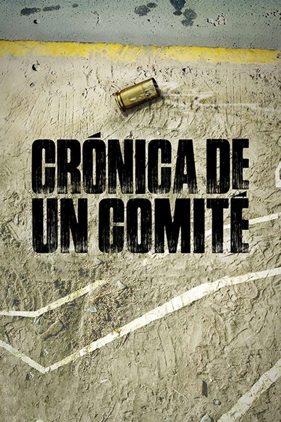 CrÃ³nica de un comitÃ©