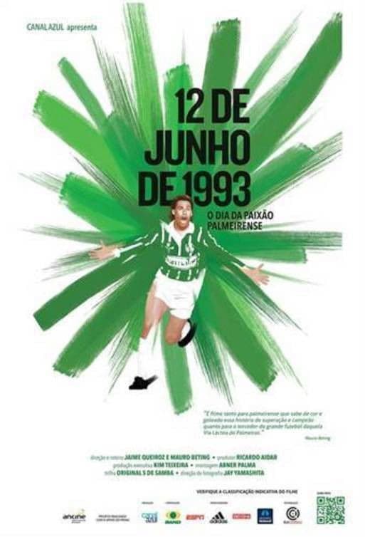 12 de Junho de 93 - O Dia da PaixÃ£o Palmeirense