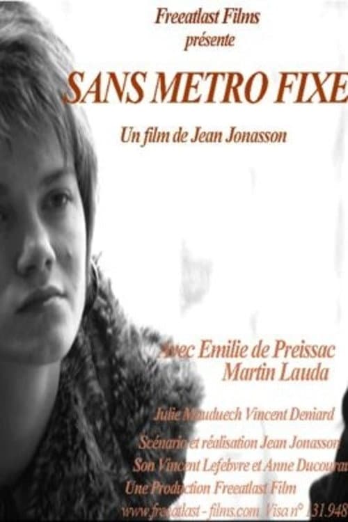 Sans mÃ©tro fixe