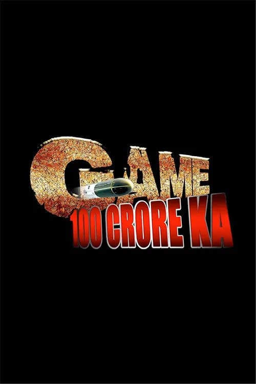 Game 100 Crore Ka