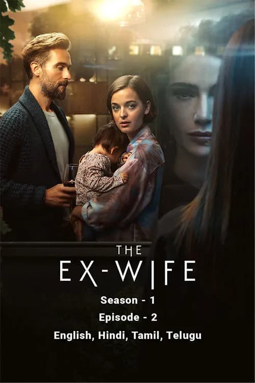 The Ex-Wife S1 - Ep 2