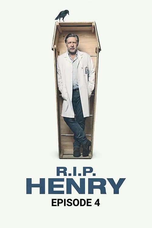 R.I.P. Henry - EP 4