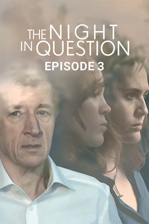 The Night in Question - EP 3