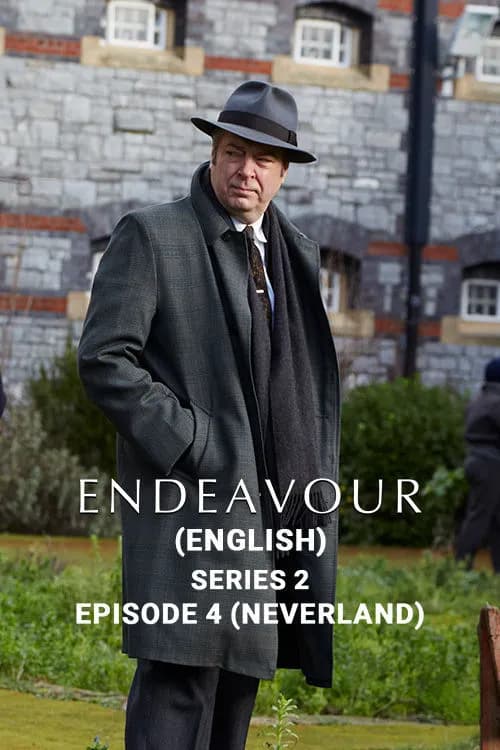 Endeavour Series 2 - Ep 4: Neverland