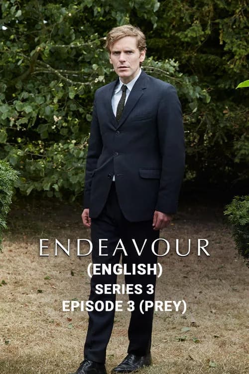 Endeavour Series 3 - Ep 3: Prey