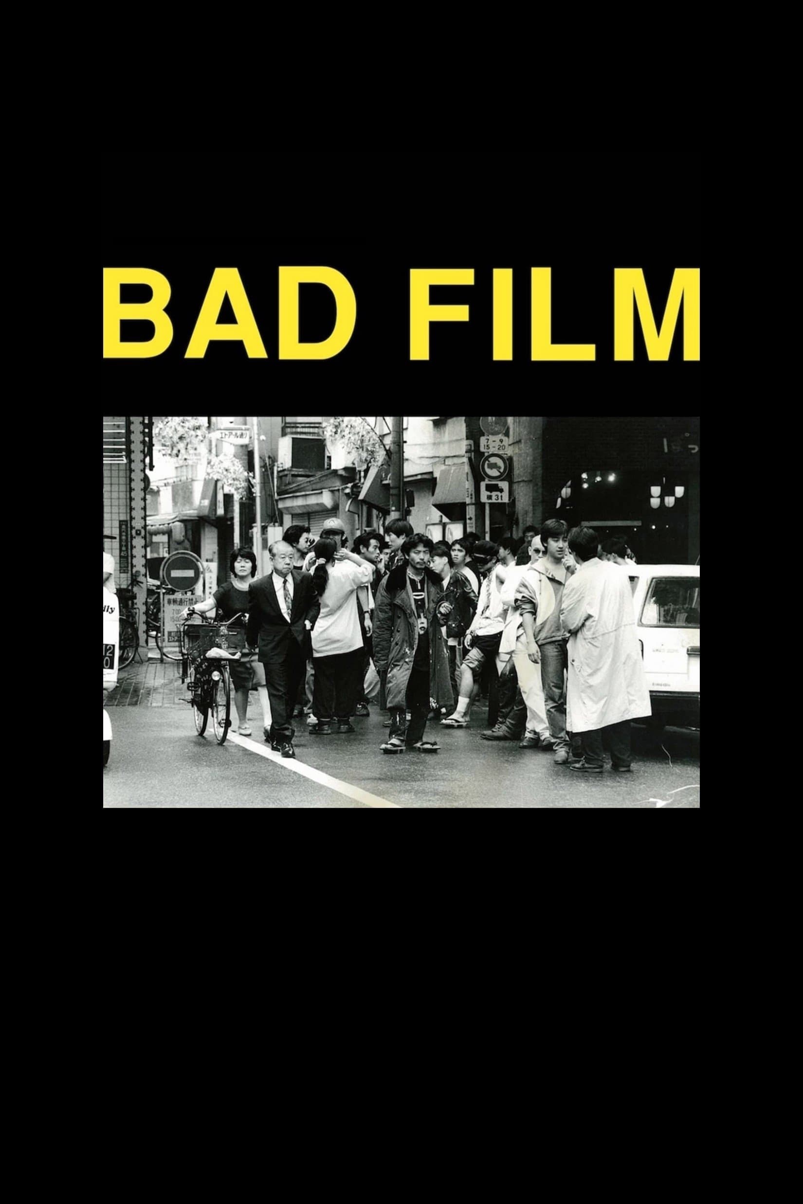 Bad Film