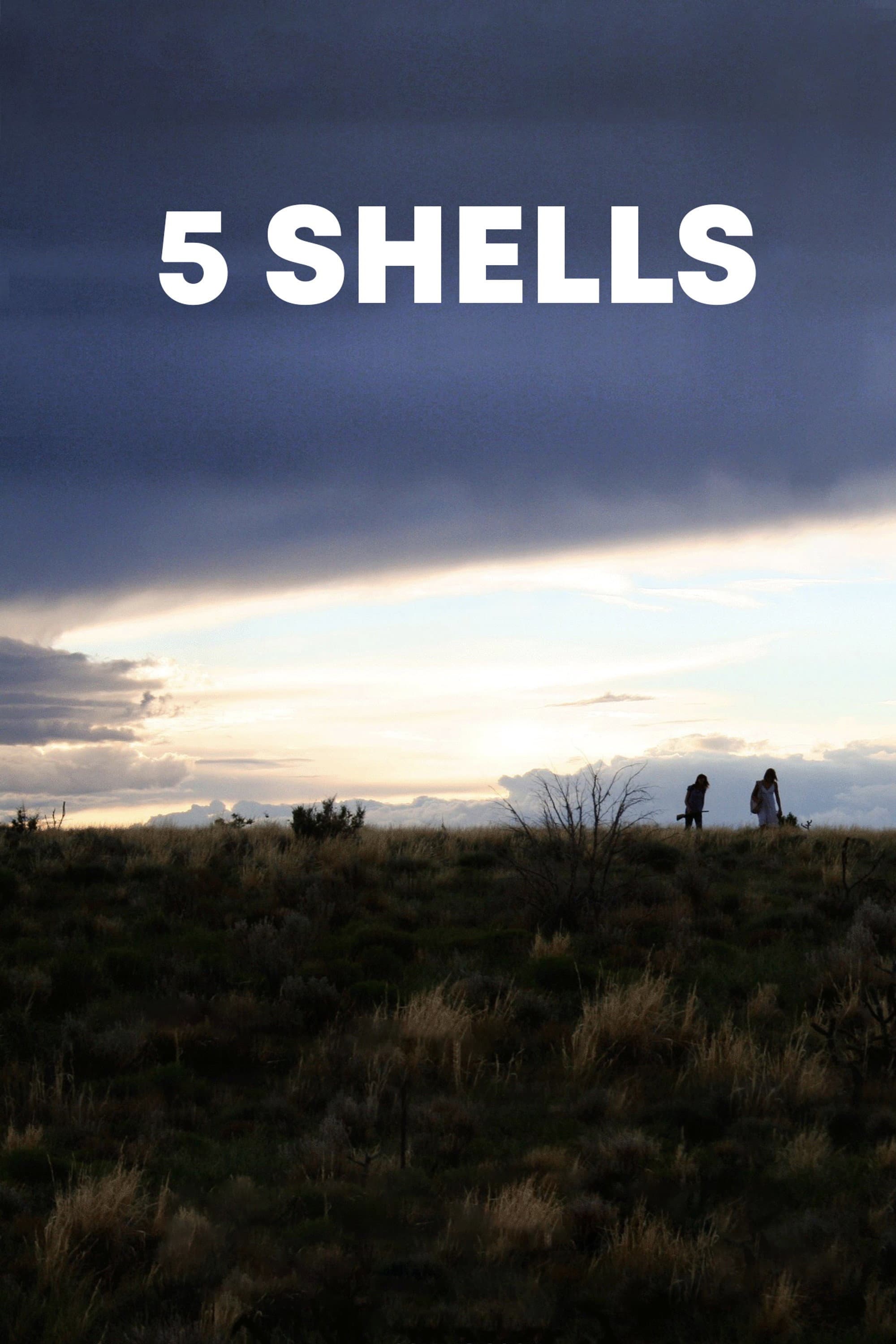 5 Shells