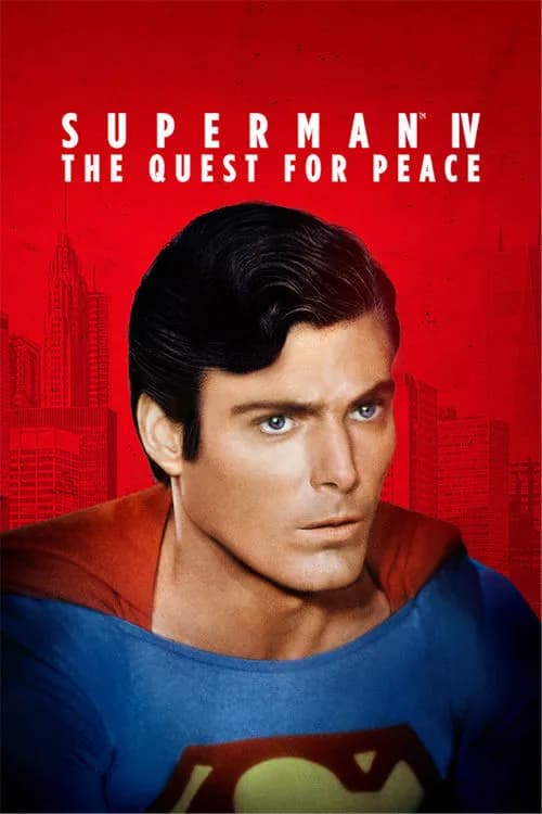 Superman IV: The Quest for Peace