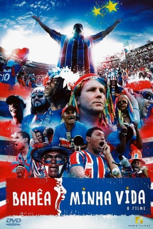 BahÃªa Minha Vida: O Filme