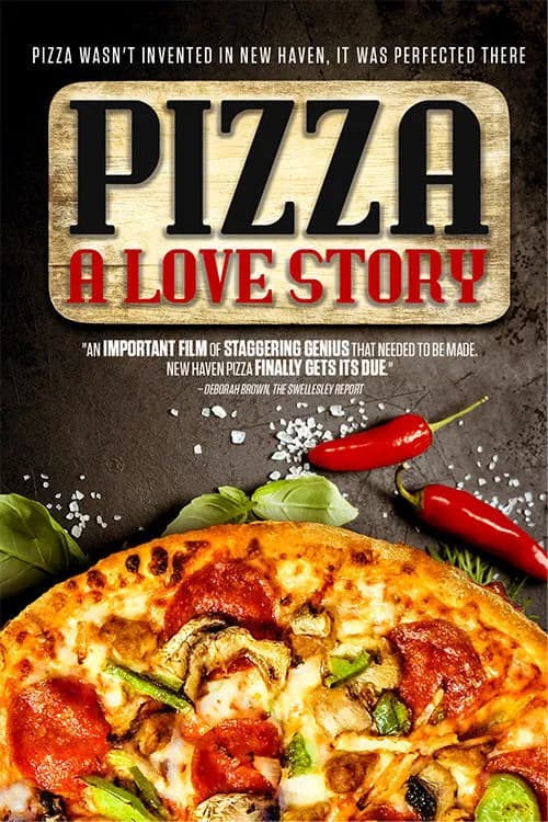 Pizza: A Love Story