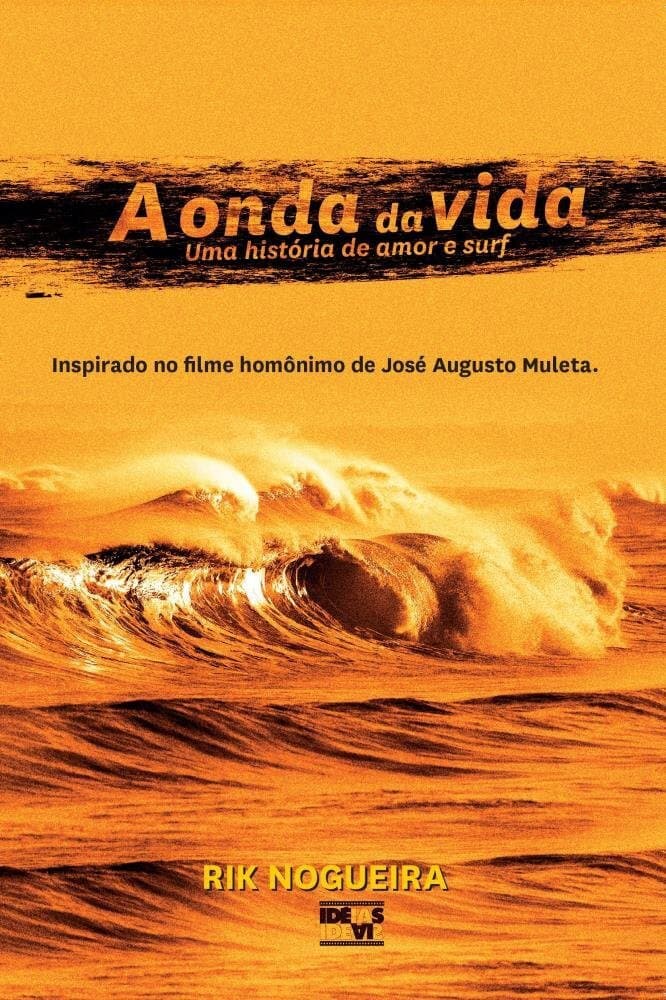 A Onda da Vida