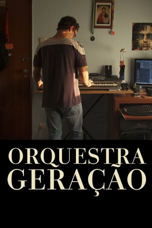 Orquestra GeraÃ§Ã£o