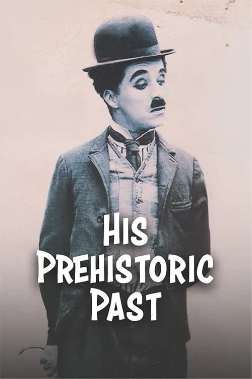 His Prehistoric Past