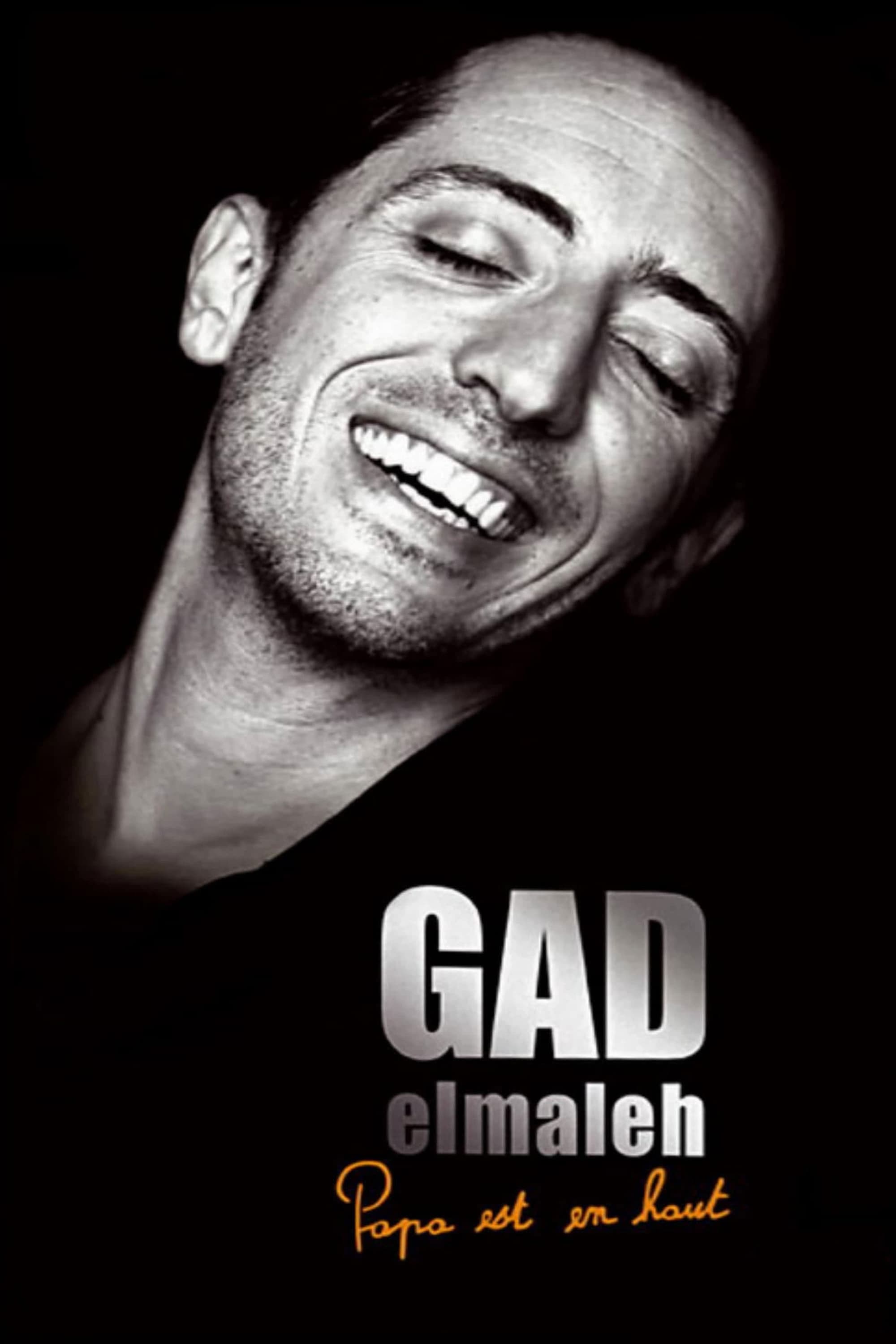 Gad Elmaleh: Papa est en haut