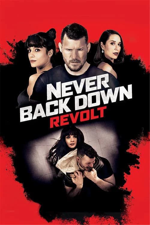 Never Back Down: Revolt