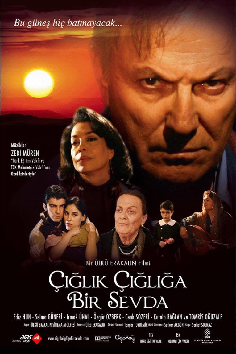 Ã‡iglik Ã‡igliga Bir Sevda