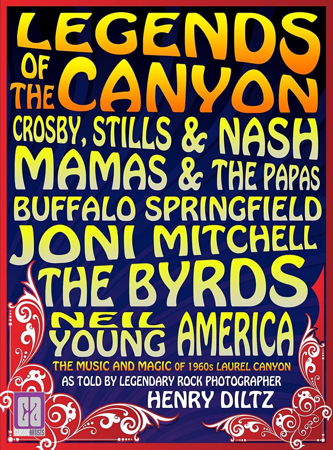 Legends of the Canyon: The Origins of West Coast Rock