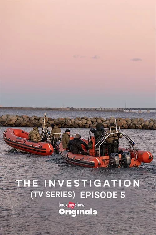 The Investigation: E5