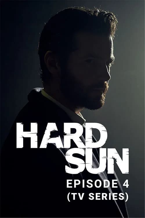 Hard Sun E4