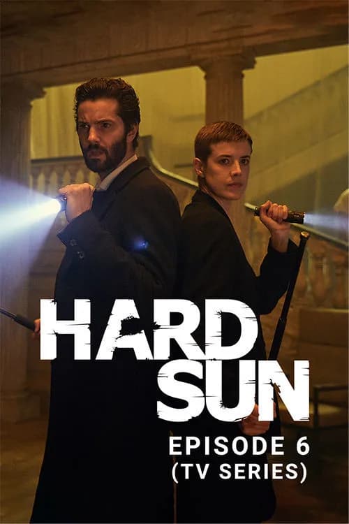 Hard Sun E6