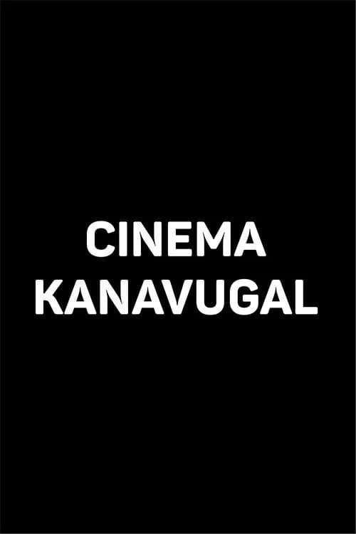 Cinema Kanavugal