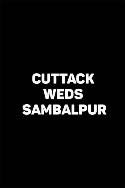 Cuttack Weds Sambalpur