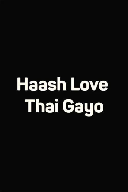 Haash Love Thai Gayo