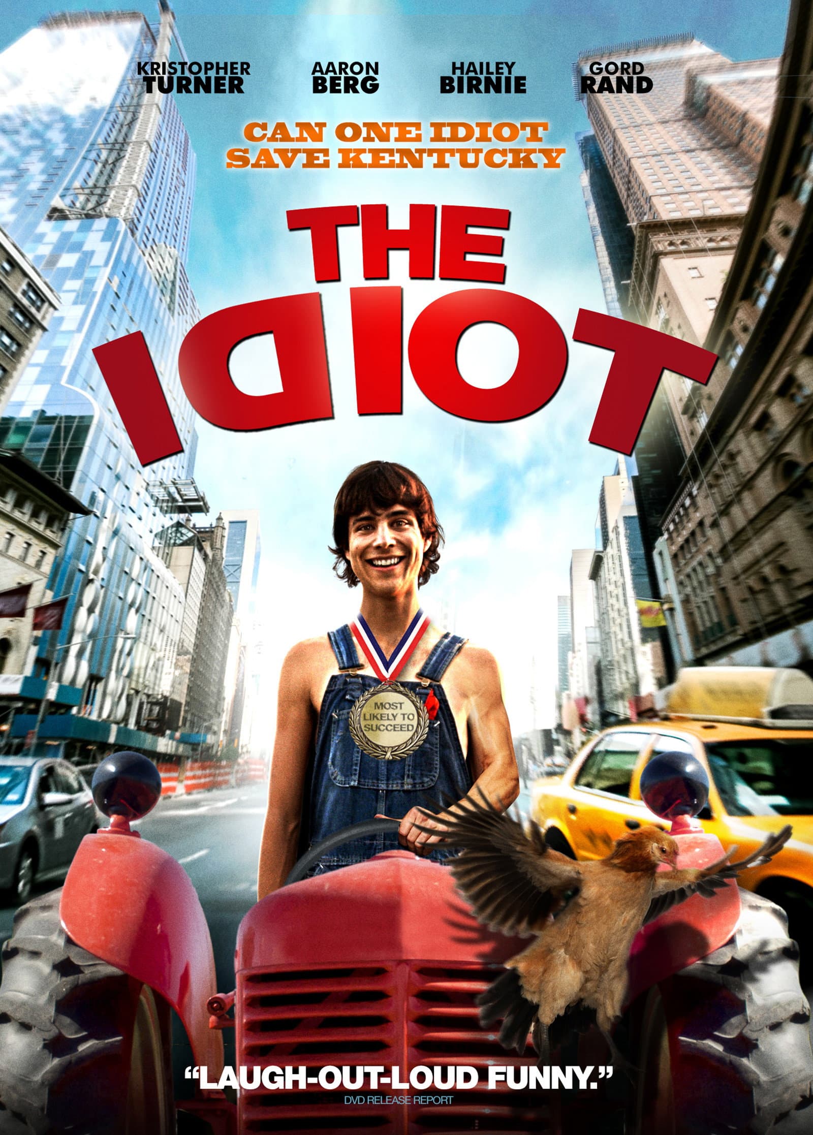 The Triumph of Dingus McGraw: Village Idiot