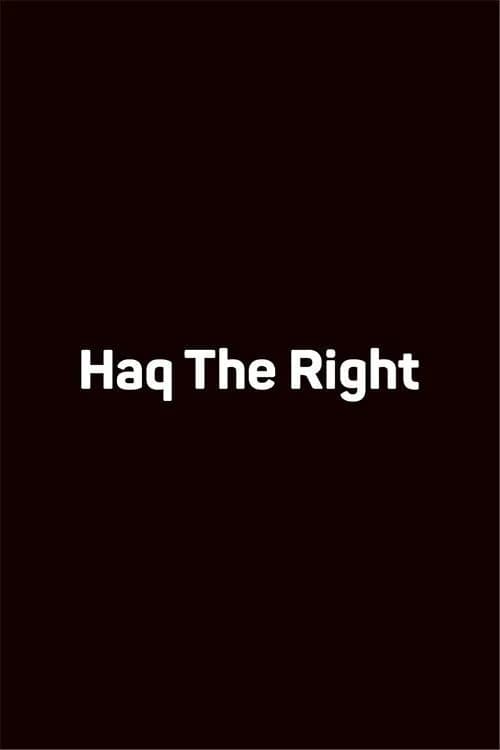 Haq The Right