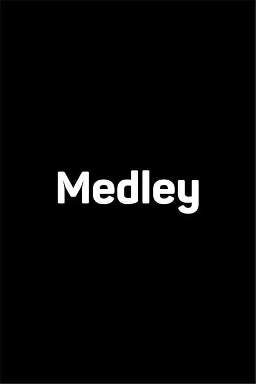 Medley
