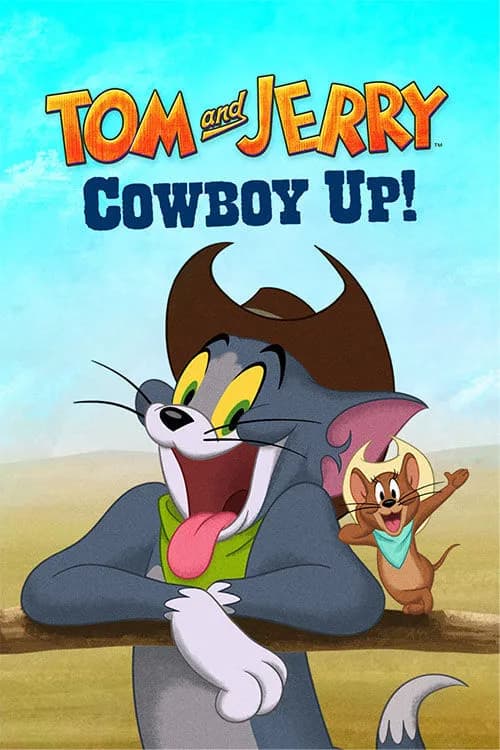 Tom and Jerry: Cowboy Up!