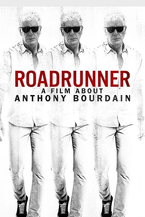 Roadrunner: A Film About Anthony Bourdain