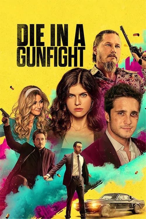 Die In A Gunfight