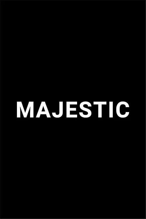 Majestic