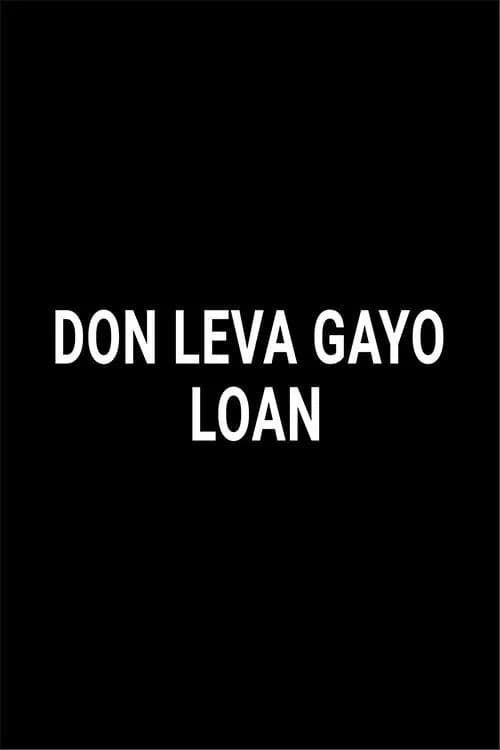 Don Leva Gayo Loan