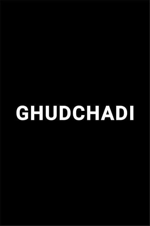 GhudChadi