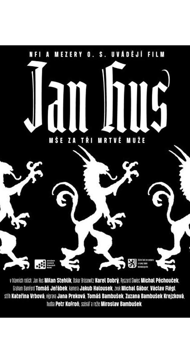 Jan Hus: A Mass for Three Dead Men
