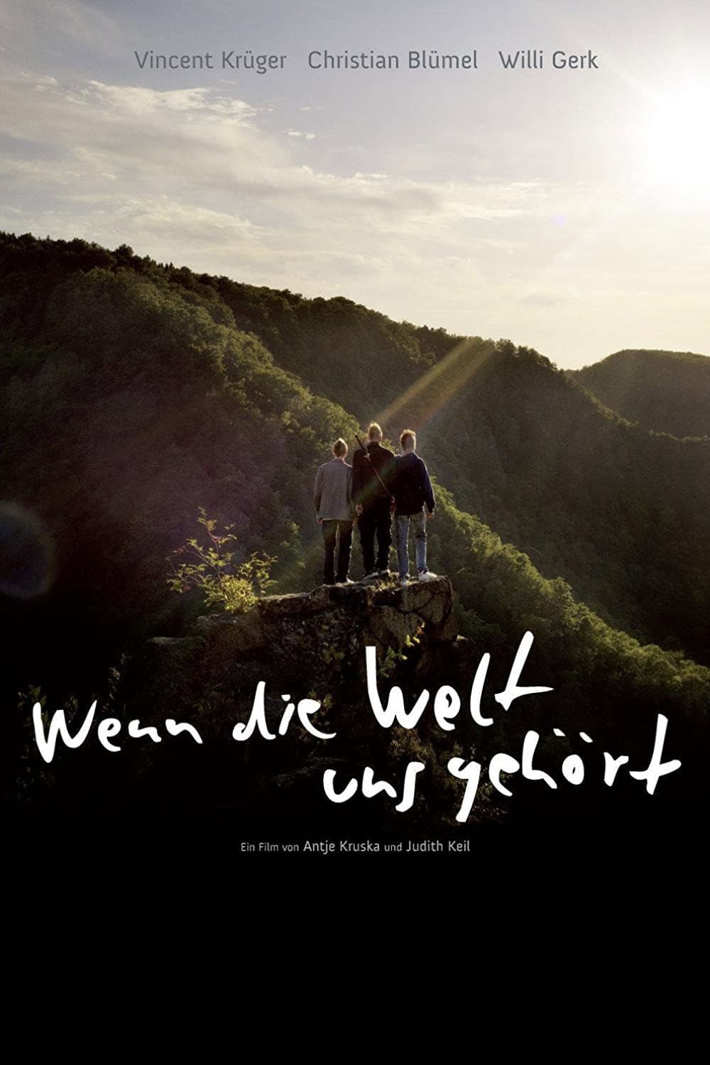 Wenn die Welt uns gehÃ¶rt