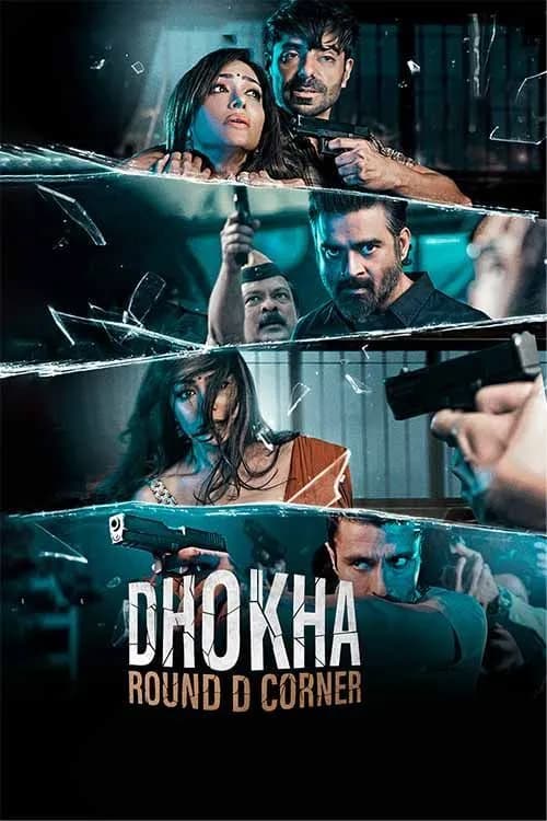 Dhokha - Round D Corner