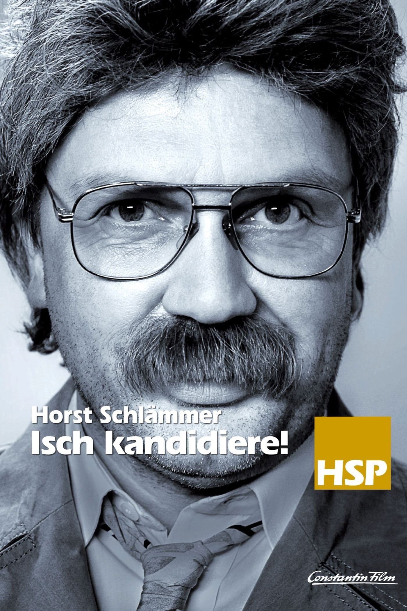Horst SchlÃ¤mmer - Isch kandidiere!