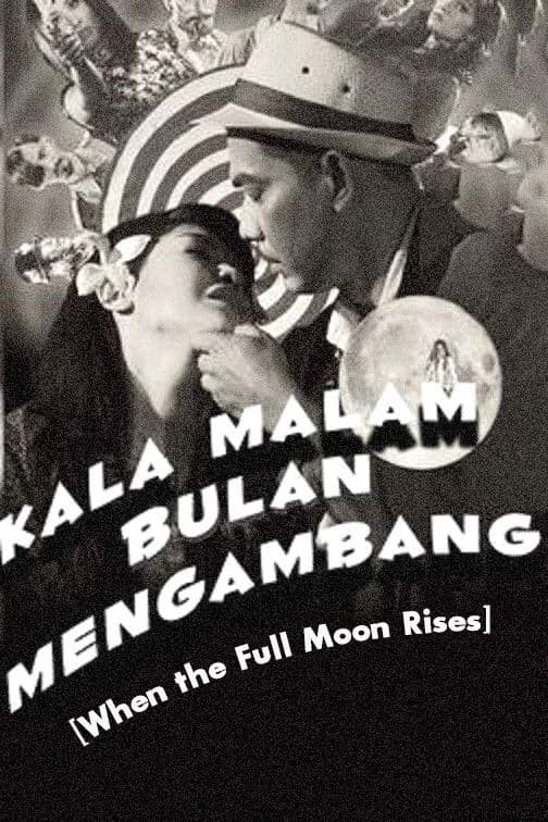 When the Full Moon Rises